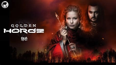 golden horde series|The Golden Horde: All Episodes .